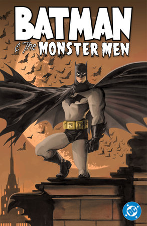 Batman and the Monster Men (New Edition) by Matt Wagner