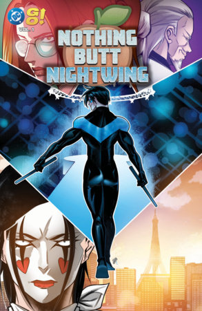 Nothing Butt Nightwing Vol. 1 by Patrick R. Young