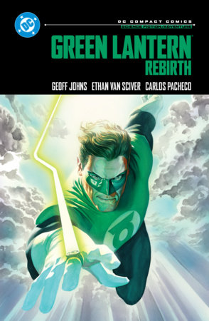 Green Lantern: Rebirth: DC Compact Comics Edition by Geoff Johns
