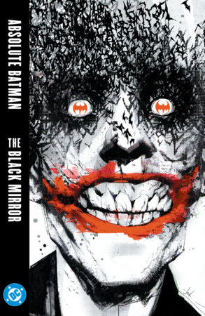 Absolute Batman: The Black Mirror (2027 Edition) by Scott Snyder