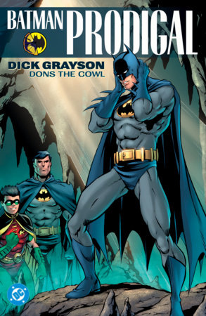 Batman: Prodigal (2027 Edition) by Chuck Dixon