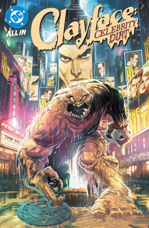Clayface: Celebrity Dirt by Jude Ellison S. Doyle
