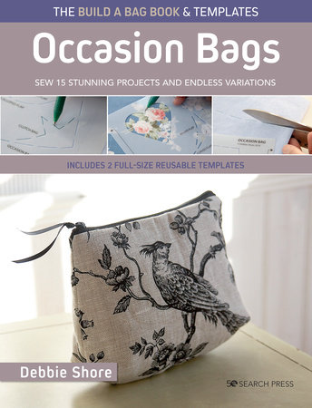 The Build a Bag Book: Occasion Bags (paperback edition) by Debbie Shore
