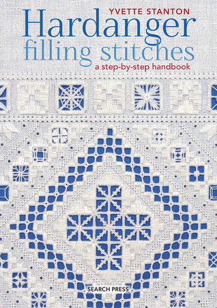 Hardanger Filling Stitches by Yvette Stanton