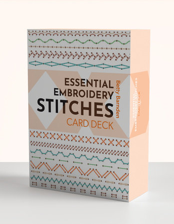 Essential Embroidery Stitches Card Deck by Betty Barnden