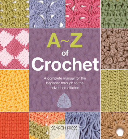 A-Z of Crochet by Country Bumpkin