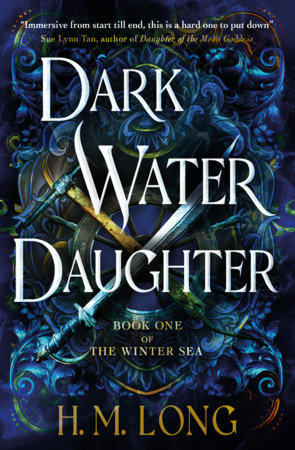 The Winter Sea - Dark Water Daughter by H. M. Long