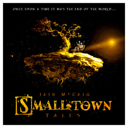 Smalltown Tales by Iain McCaig