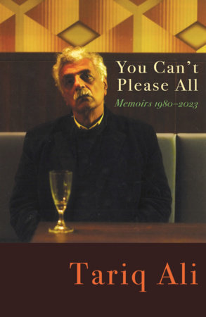 You Can't Please All by Tariq Ali