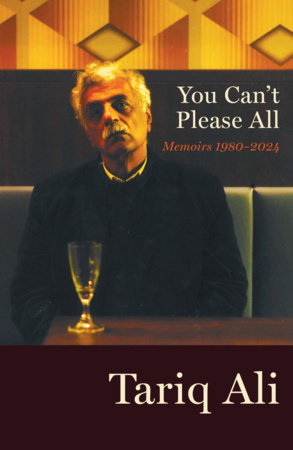 You Can't Please All by Tariq Ali