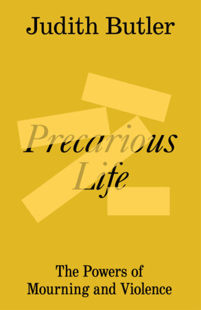 Precarious Life by Judith Butler