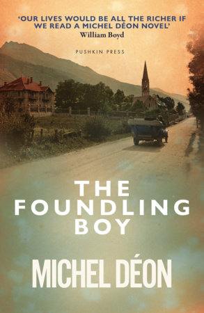 The Foundling Boy by Michel Déon