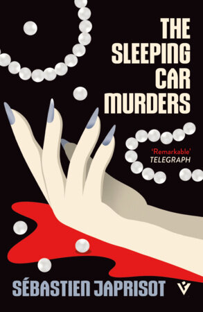 The Sleeping Car Murders by Sébastien  Japrisot