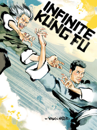 Infinite Kung Fu by Kagan McLeod