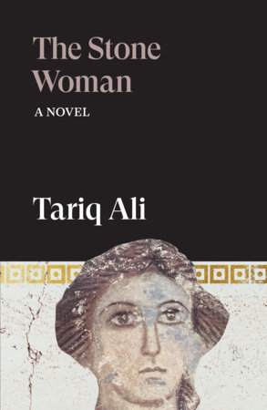 The Stone Woman by Tariq Ali