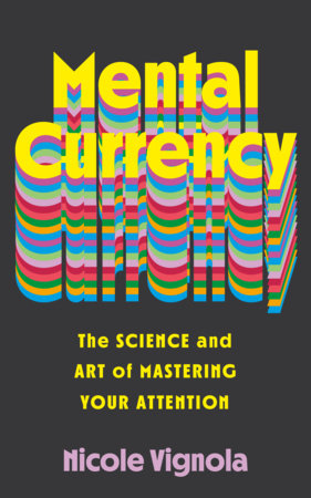 Mental Currency by Nicole Vignola