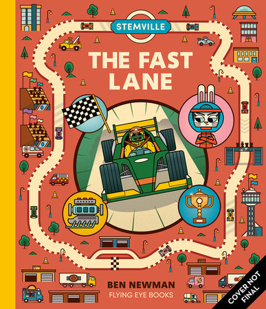 STEMville: The Fast Lane by Ben Newman