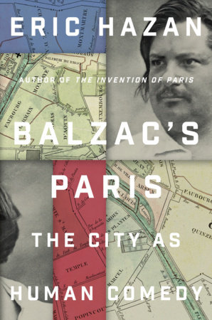Balzac's Paris by Eric Hazan