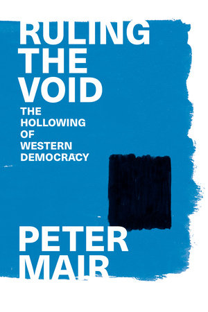 Ruling the Void by Peter Mair