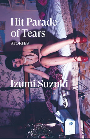 Hit Parade of Tears by Izumi Suzuki