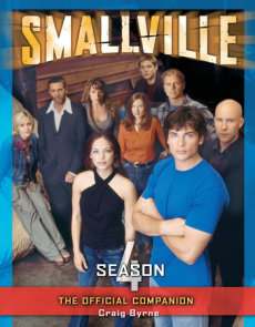 Smallville: The Official Companion Season 4