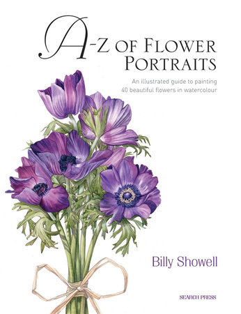 A-Z of Flower Portraits by Billy Showell