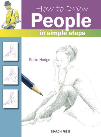How to Draw People in Simple Steps by Susie Hodge