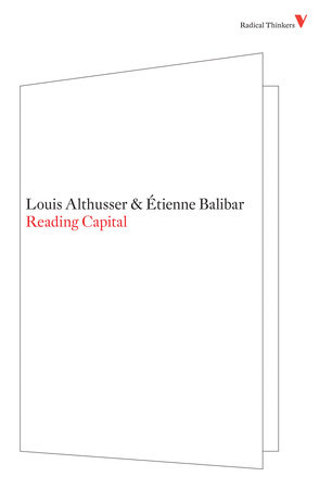 Reading Capital by Louis Althusser and Etienne Balibar