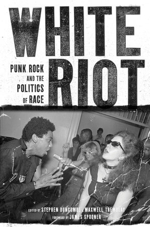 White Riot: 9781844676880 | PenguinRandomHouse.com: Books