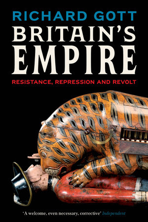 Britain's Empire by Richard Gott