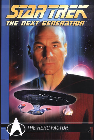 Star Trek The Next Generation Comics Classics: The Hero Factor by Michael Jan Friedman