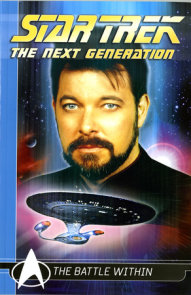 Star Trek The Next Generation Comics Classics: The Battle Within