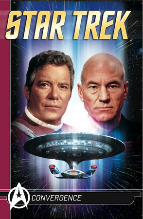 Star Trek Comics Classics : Convergence by Michael Jan Friedman and Howard Weinstein