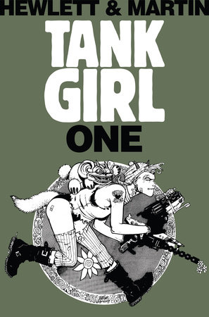 Tank Girl 1 (Remastered Edition) by Alan C Martin