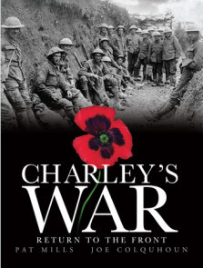 Charley's War (Vol. 5): Return to the Front