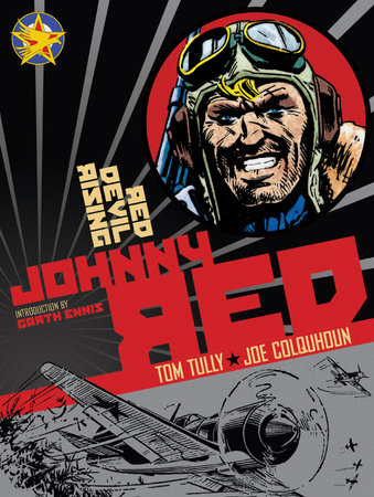 Johnny Red: Red Devil Rising by Tom Tully