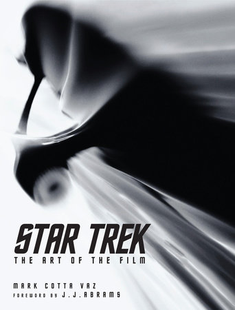 Star Trek: The Art of the Film by Mark Cotta Vaz