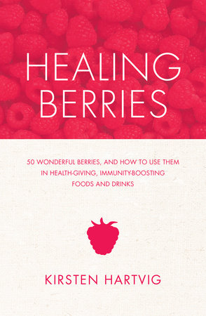 Healing Berries by Kristen Hartvig