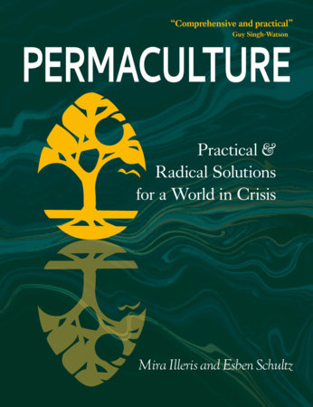 Permaculture by Mira Illeris and Esben Schultz