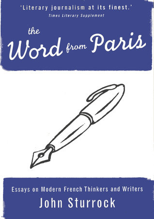 The Word From Paris by John Sturrock
