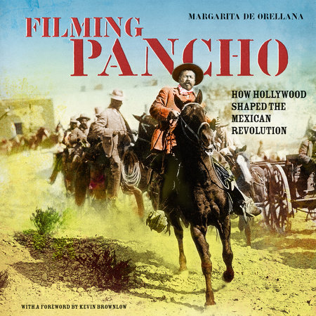 Filming Pancho by Margarita De Orellana
