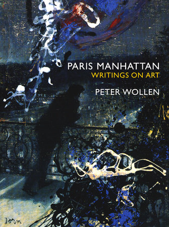 Paris Manhattan by Peter Wollen