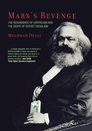 Marx's Revenge by Meghnad Desai