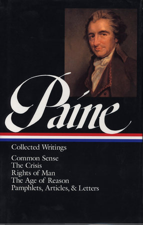 Thomas Paine: Collected Writings (LOA #76) by Thomas Paine