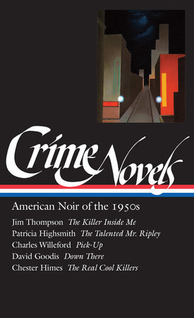 Crime Novels: American Noir of the 1950s (LOA #95) by Robert Polito