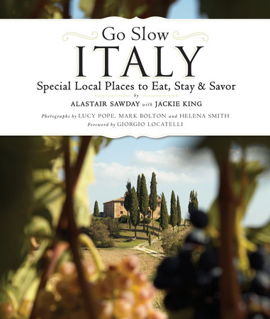 Go Slow Italy by Alastair Sawday