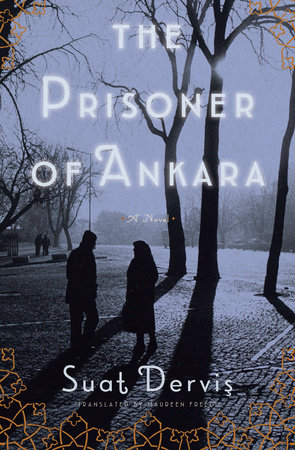 The Prisoner of Ankara by Suat Dervis