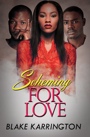 Scheming for Love by Blake Karrington