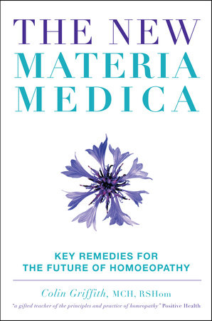 The New Materia Medica by Colin Griffith