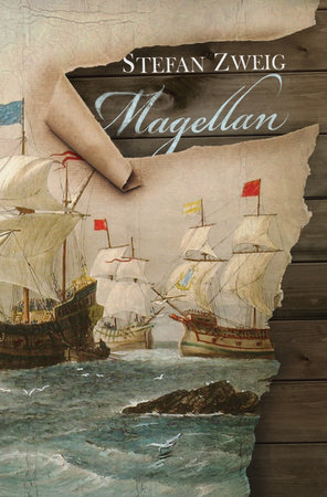 Magellan by Stefan Zweig